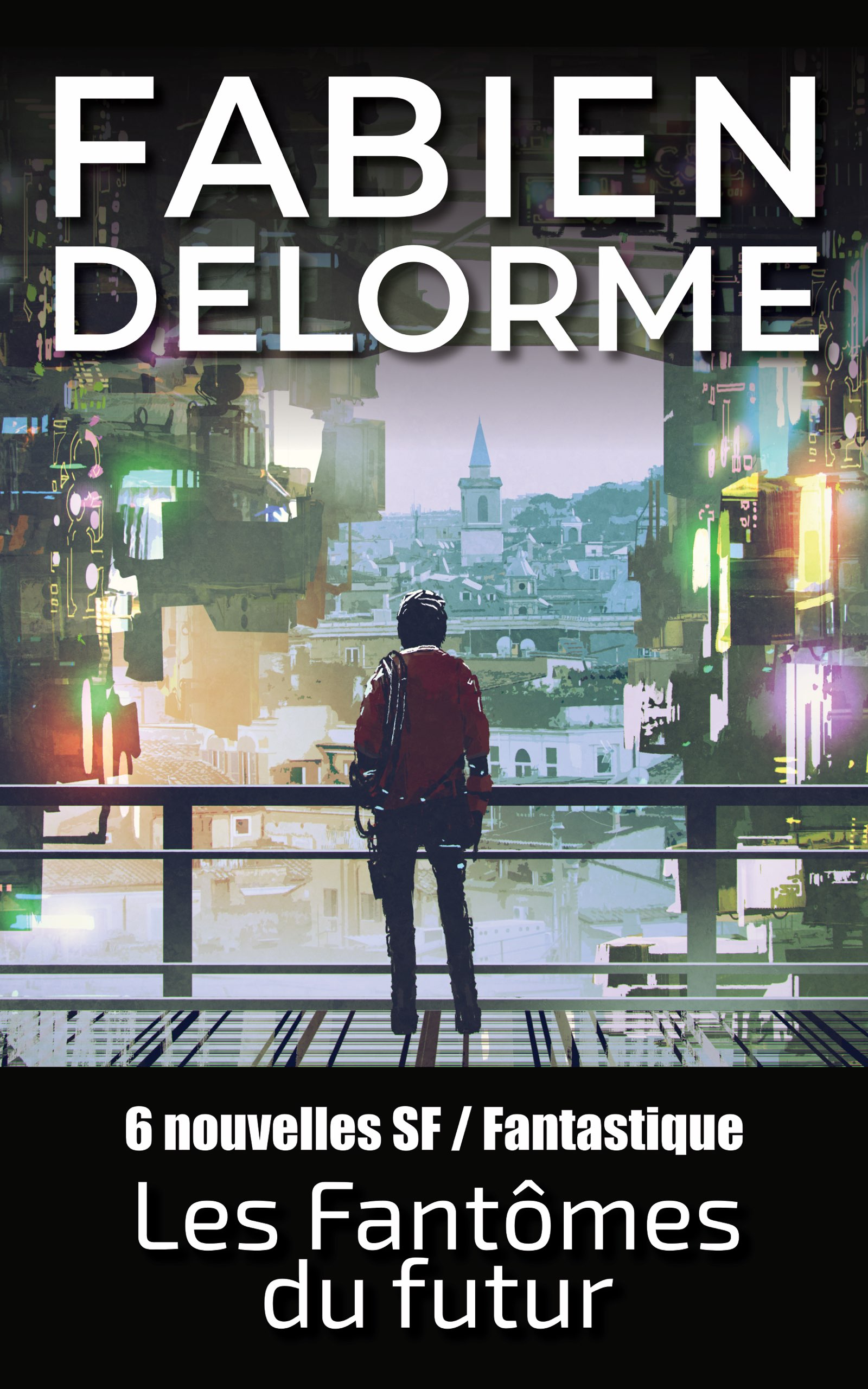 Couverture de Les Fantômes du futur